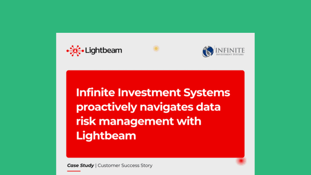 Infinite Investment Systems proactively navigates data risk management with Lightbeam